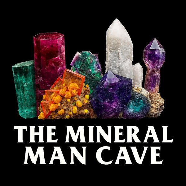 The Mineral  Man Cave